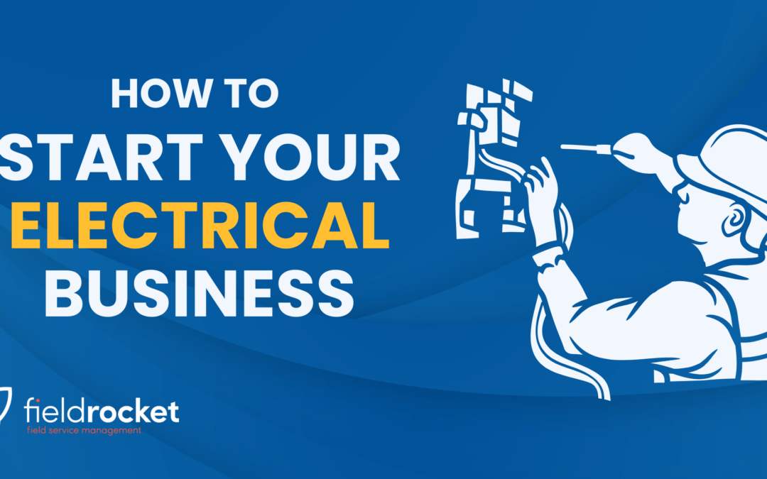 How to Start an Electrical Business in the UK – Step by Step Guide