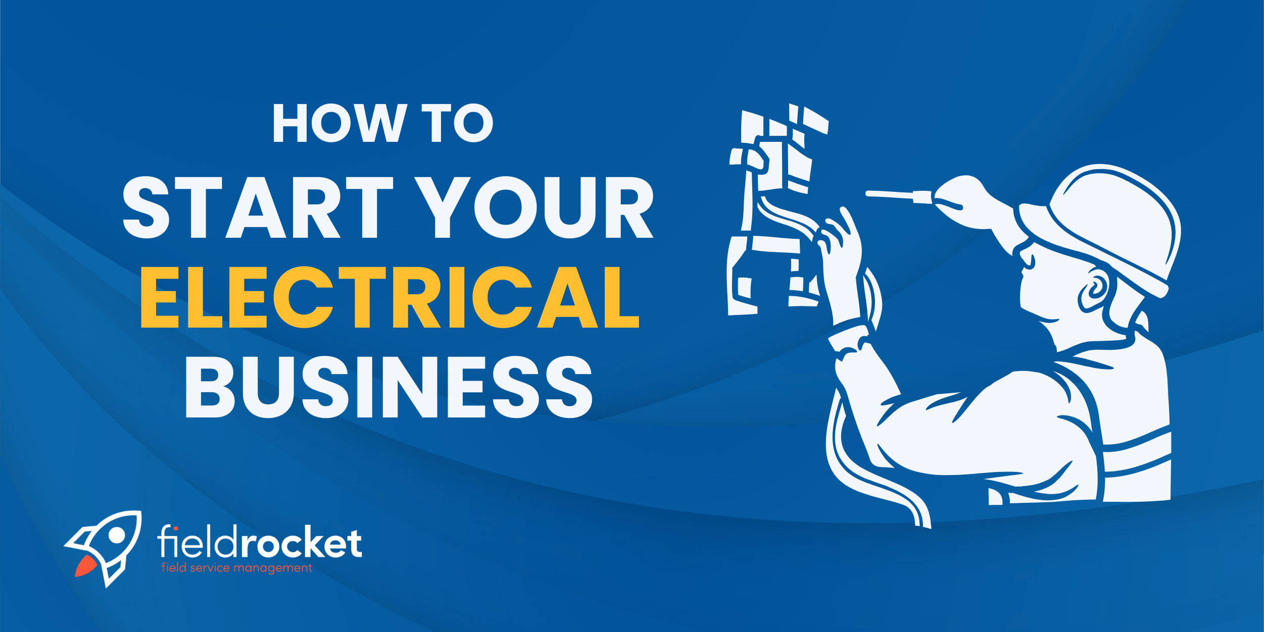 How to start an electrical business