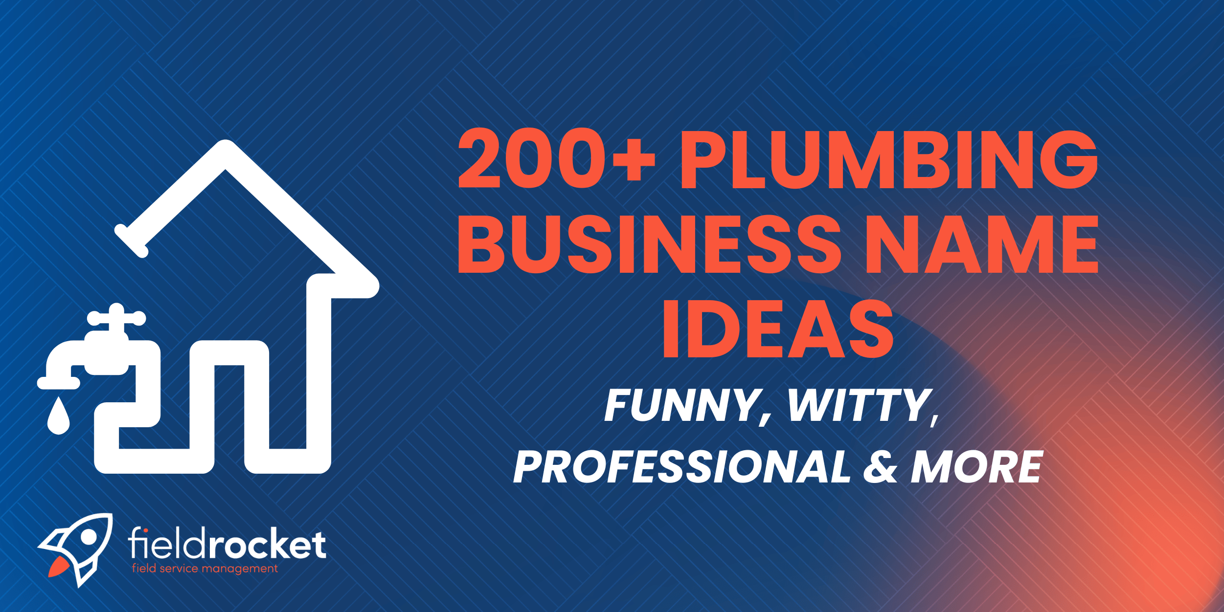 200+ Plumbing Business Name Ideas to Help You Stand Out