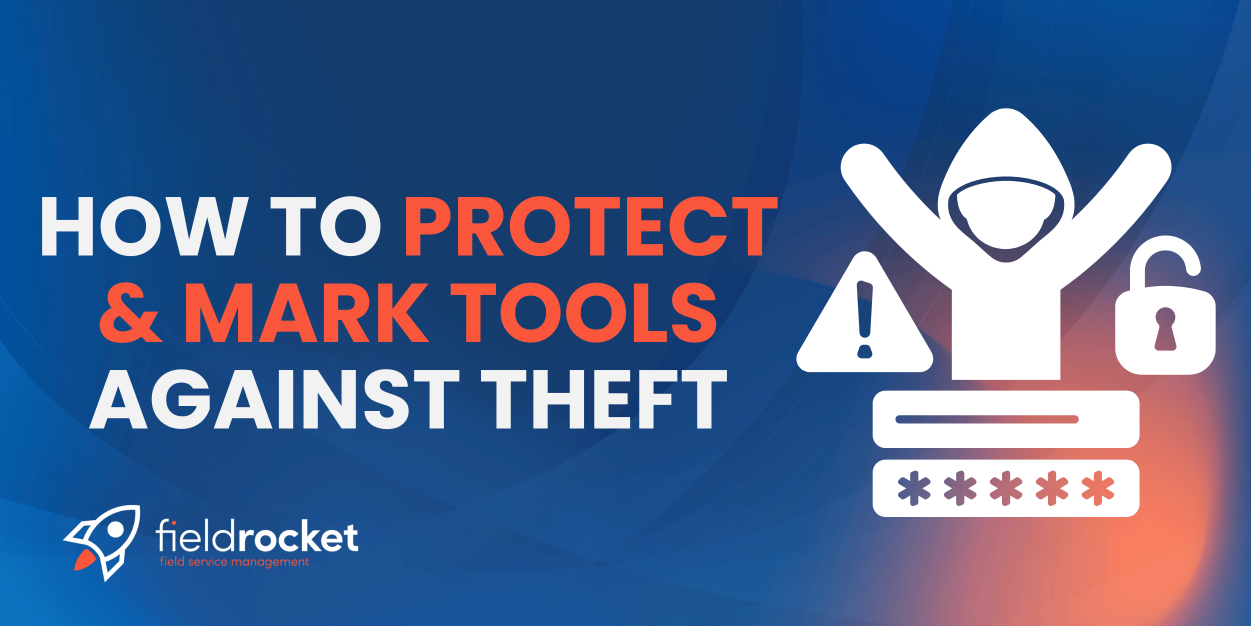 How to Protect & Mark Tools Against Theft